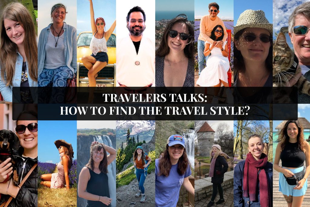 How To Find The Travel Style Travelers Talks Episode 7
