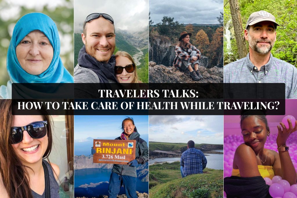 Travelers Talks - How To Take Care Of Health While Traveling?